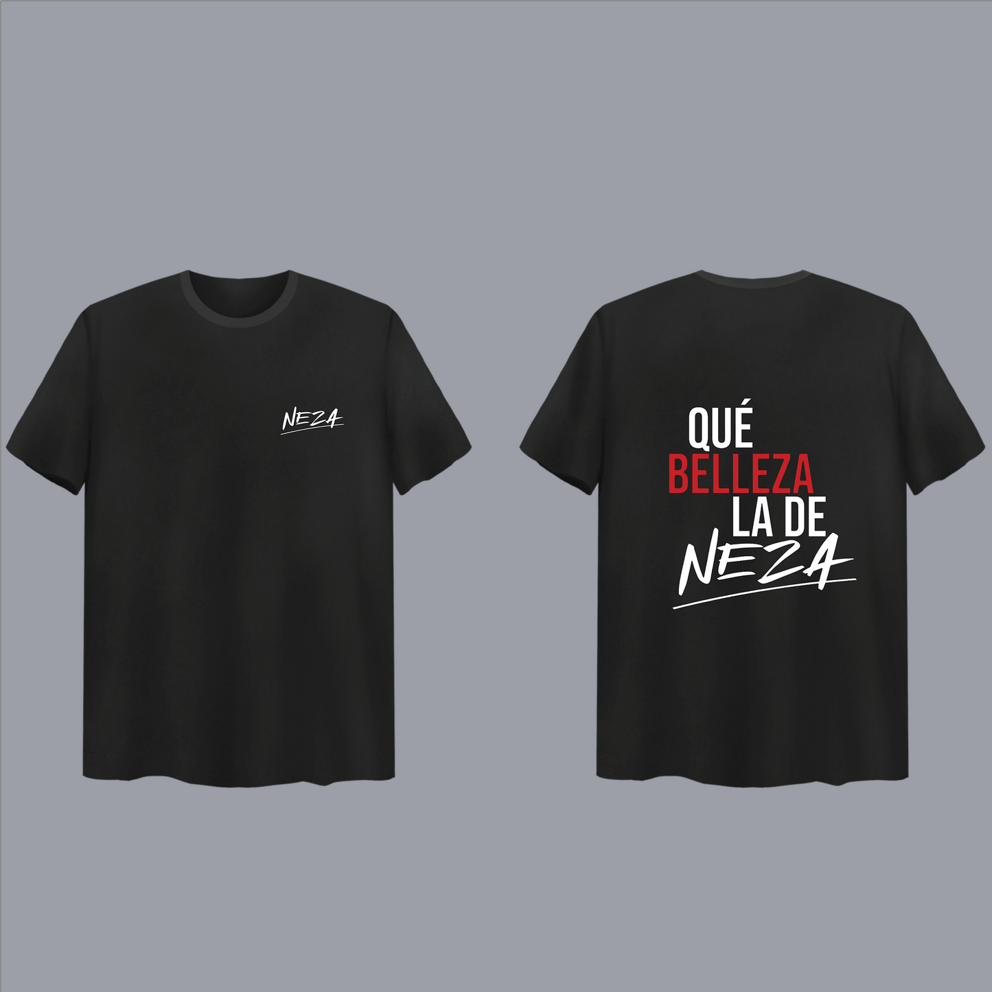 Playera Qué Belleza la de Neza
